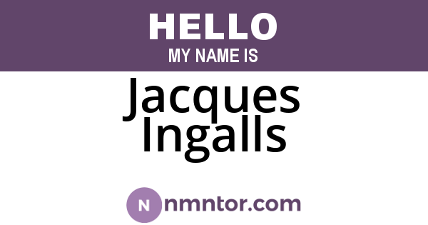 Jacques Ingalls