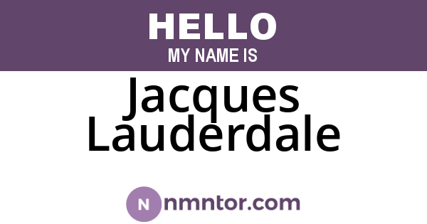 Jacques Lauderdale