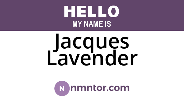Jacques Lavender