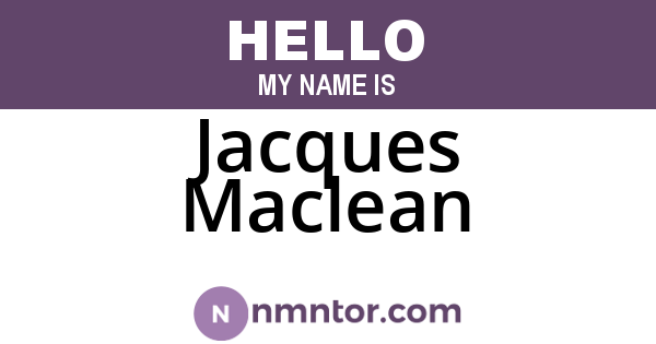 Jacques Maclean