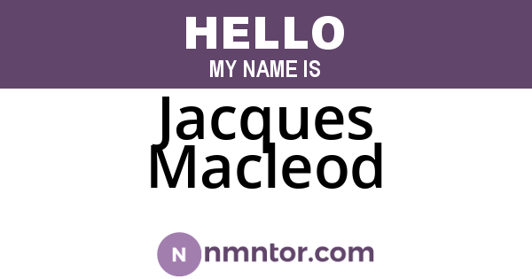 Jacques Macleod