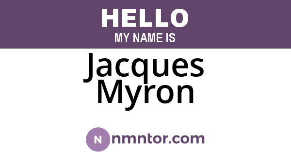 Jacques Myron