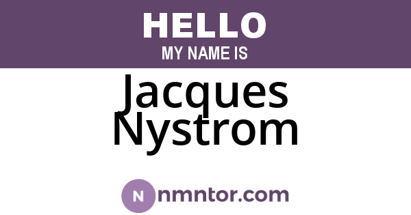 Jacques Nystrom