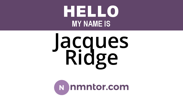 Jacques Ridge