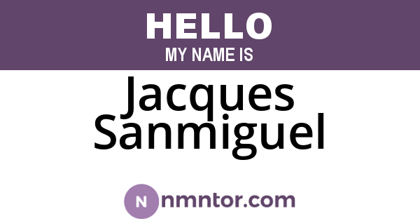 Jacques Sanmiguel