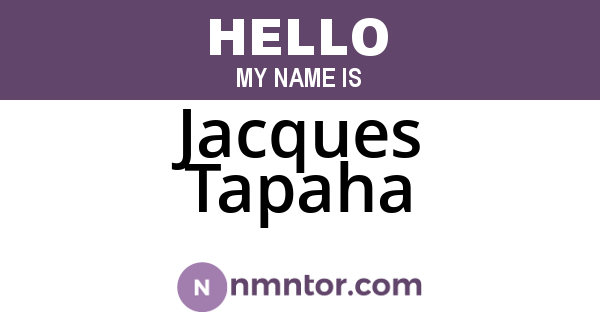 Jacques Tapaha