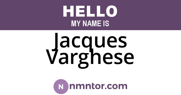 Jacques Varghese