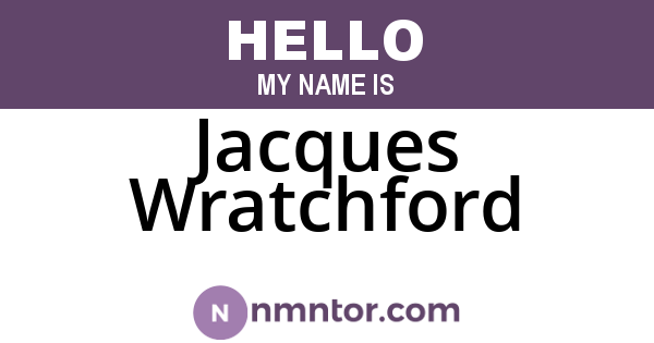 Jacques Wratchford