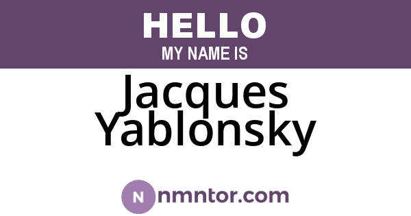 Jacques Yablonsky