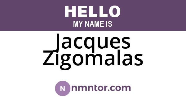 Jacques Zigomalas