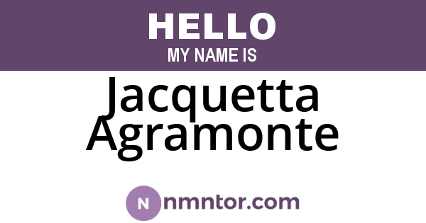 Jacquetta Agramonte
