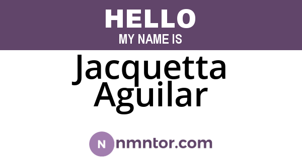 Jacquetta Aguilar