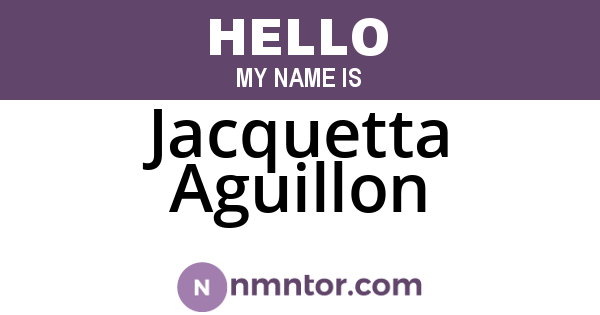 Jacquetta Aguillon