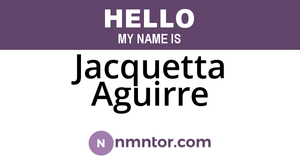 Jacquetta Aguirre