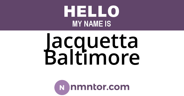 Jacquetta Baltimore