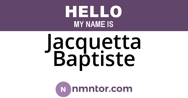 Jacquetta Baptiste