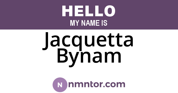 Jacquetta Bynam