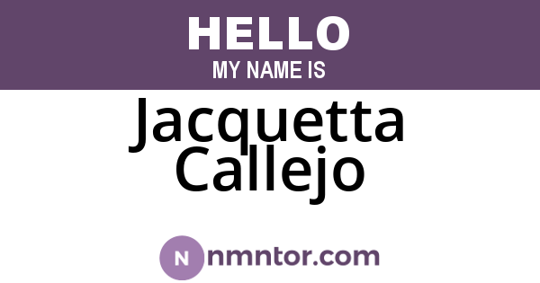 Jacquetta Callejo