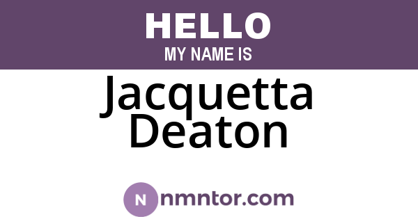 Jacquetta Deaton
