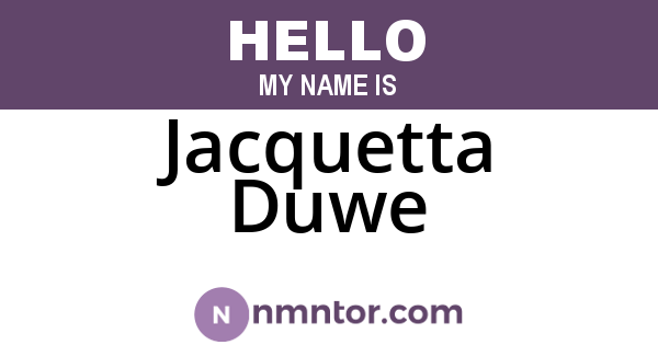 Jacquetta Duwe