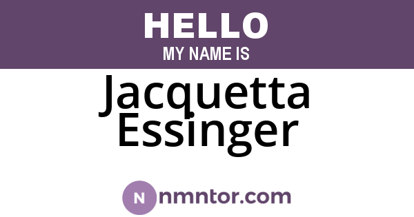 Jacquetta Essinger