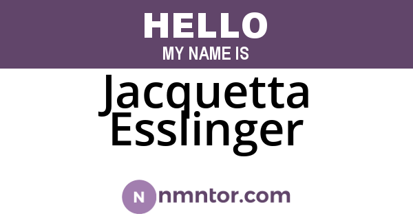 Jacquetta Esslinger
