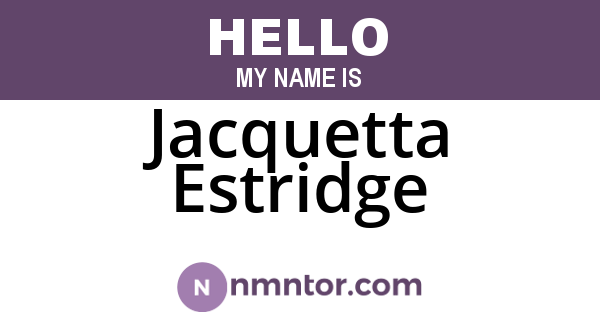 Jacquetta Estridge