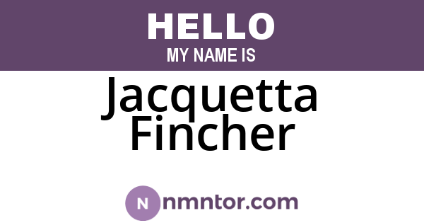 Jacquetta Fincher