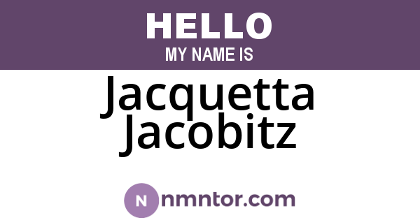 Jacquetta Jacobitz