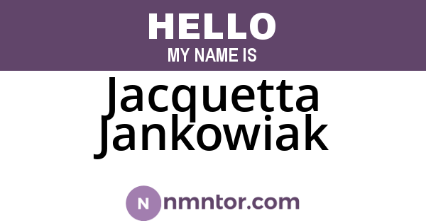 Jacquetta Jankowiak