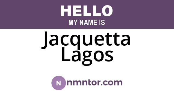 Jacquetta Lagos