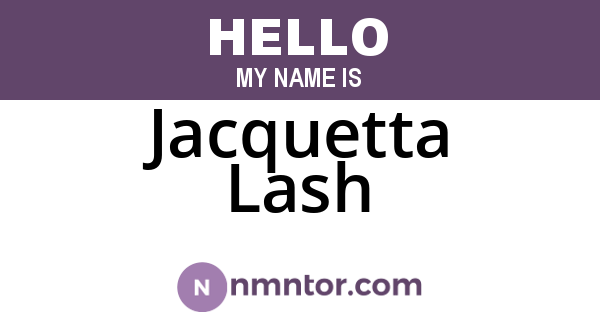 Jacquetta Lash