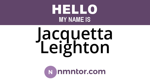 Jacquetta Leighton