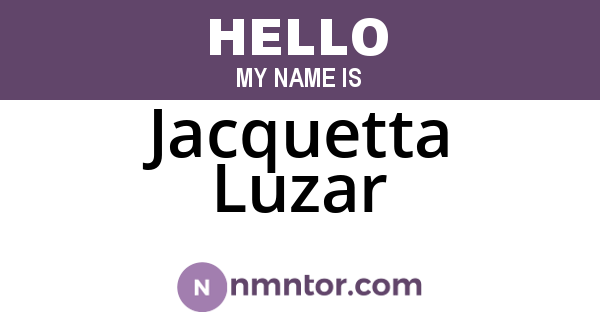 Jacquetta Luzar