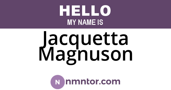 Jacquetta Magnuson