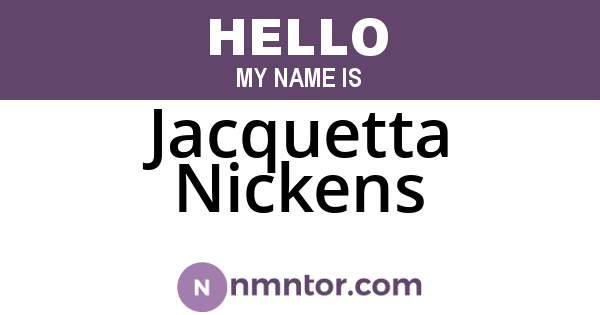 Jacquetta Nickens
