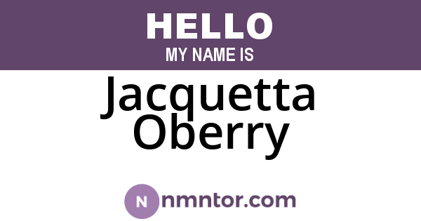 Jacquetta Oberry