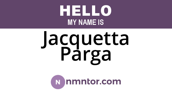 Jacquetta Parga