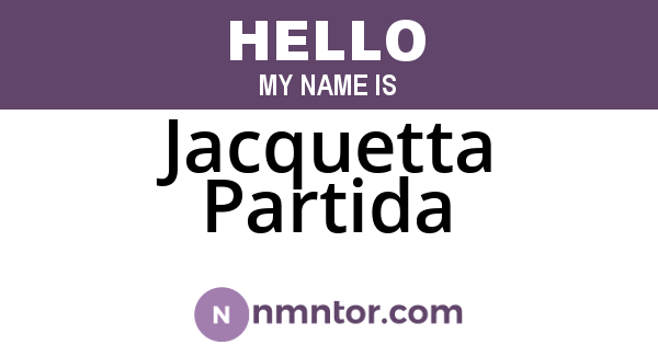 Jacquetta Partida
