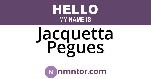 Jacquetta Pegues