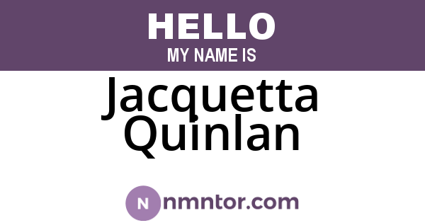 Jacquetta Quinlan