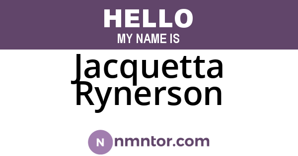 Jacquetta Rynerson