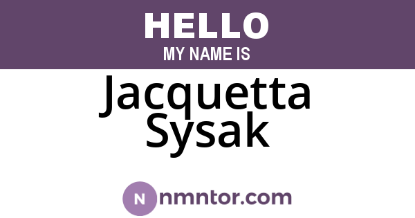 Jacquetta Sysak