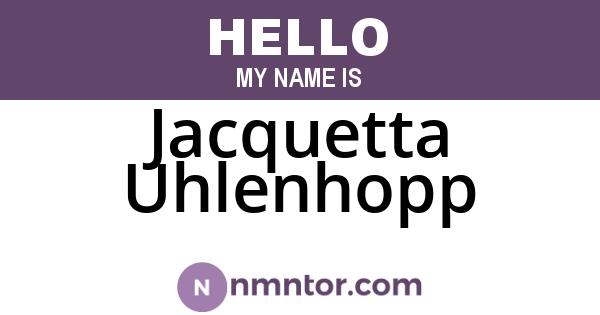 Jacquetta Uhlenhopp