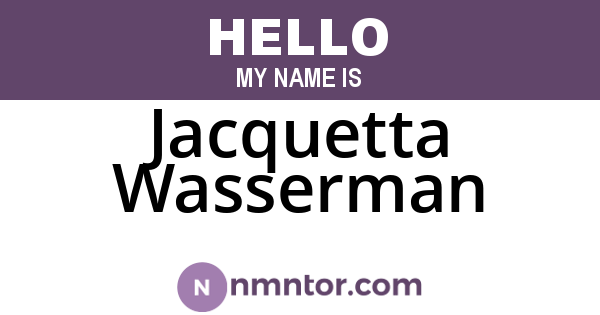 Jacquetta Wasserman