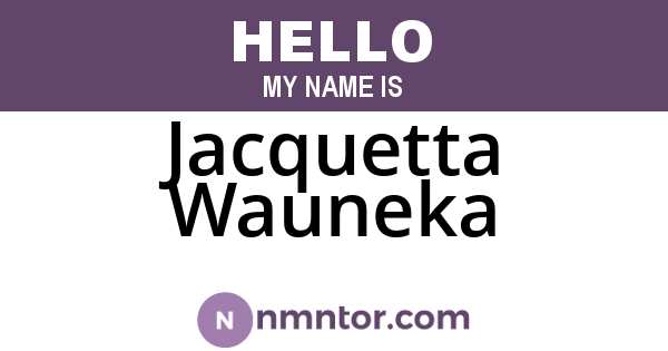 Jacquetta Wauneka