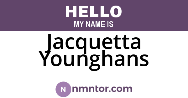 Jacquetta Younghans