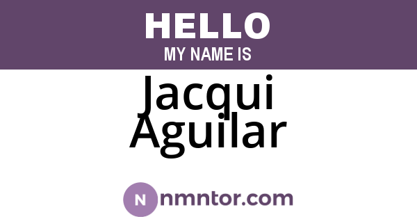 Jacqui Aguilar