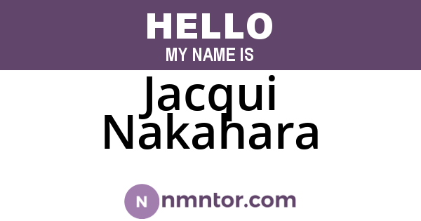 Jacqui Nakahara