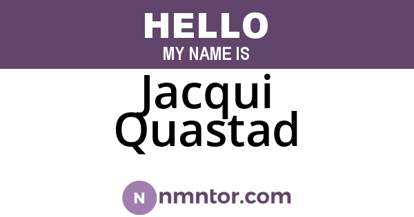 Jacqui Quastad